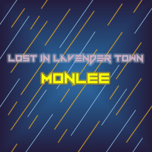 Lost in Lavender Town : Monlee